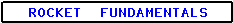 Label for Rocket Fundamentals