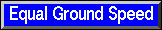 Button to Display Equal Ground Speed