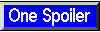 One Spoiler