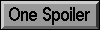 One Spoiler