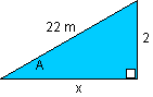 triangle with A being the value of the left angle, 22 meters being the value of the top side, 2 being the value of the right side, and X being the value of the bottom side