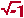 square root of negative one
