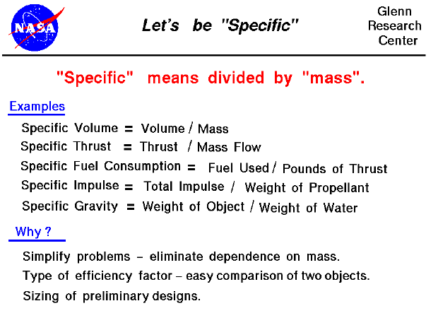 A graphic showing examples of the use of 'specific'
 quantities in aerospace.