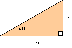 triangle with 5 degrees being the value of the left angle, X being the value of the right side, and 23 being the value of the bottom side