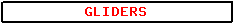 Label for Gliders